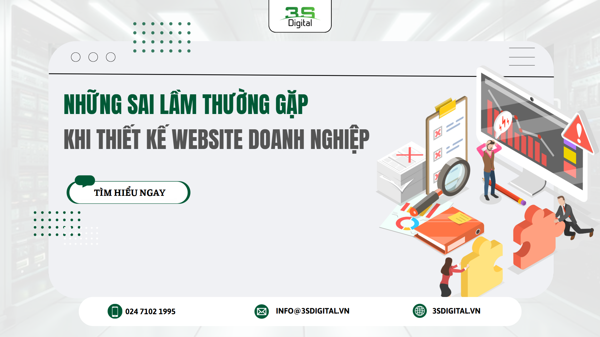 NHỮNG SAI LẦM THƯỜNG GẶP KHI THIẾT KẾ WEBSITE DOANH NGHIỆP